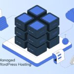 Best Managed WordPress Hosting for Small Agencies